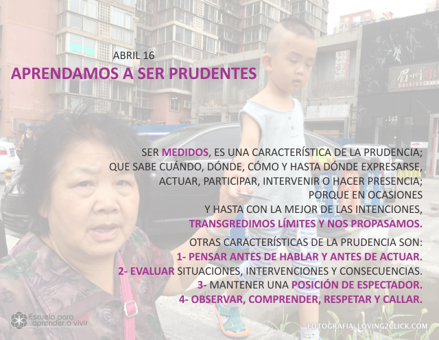 Aprendamos a ser prudentes